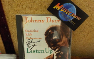 JOHNNY DYER - LISTEN UP CD + NIMMARI
