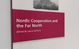 Nordic cooperation and the far north - Thirteenth Suomenl...