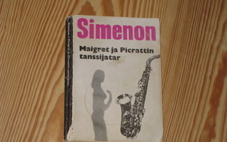 Simenon, Georges: Maigret ja Picrattin tanssijatar 1.p nid.