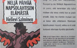 Hellevi Salminen: Neljä päivää Napsolahtisen elämästä  1p.