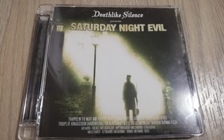 Deathlike Silence – Saturday Night Evil (CD)