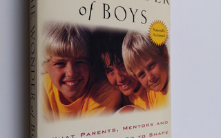Michael Gurian : The Wonder of Boys - What Parents, Mento...