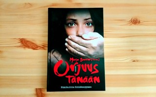 Orjuus tänään (Toim. Merja Saarni)