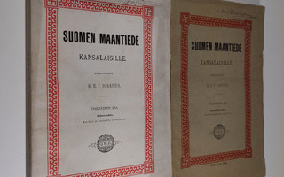 K. E. F. Ignatius : Suomen maantiede kansalaisille osa 1 ...