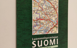 Luonnonharrastajan Suomi karttakirja