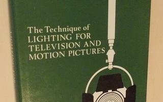 Gerald Millerson: The Technique of Lighting For Television a