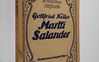 Gottfried Keller : Martti Salander : romaani