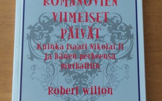 Robert Wilton: Romanovien viimeiset päivät