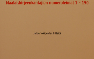 Maalaiskirjeenkantajien numeroleimat - 1-150.