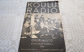 KOULURADIO, OHJELMISTO SYYSLUKUKAUDELLA 1940