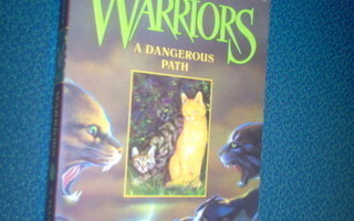 Erin Hunter: WARRIORS 5: A Dangerous path (Sis.postikulut)