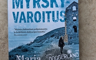 Maria Adolfsson: Myrkyvaroitus, nid.