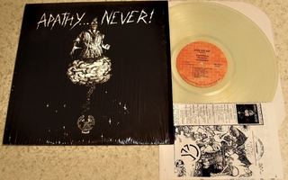 APATHY... NEVER! kokoelma LP (HC punk 1986,kirkas vinyyli)