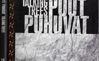 Puut puhuvat = Talking trees ,kuvanveisto
