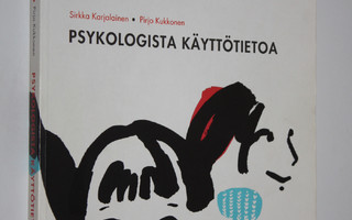 Sirkka Karjalainen : Psykologista käyttötietoa