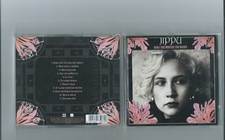 Jippu - Kuka teki minusta tän naisen CD