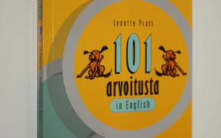 Lynette (toim.) Pratt : 101 arvoitusta in English