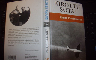Pierre Clostermann: Kirottu sota ( 1 p. 2000 ) Sis.postikulu