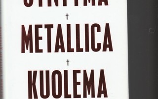 Brannigan & Winwood : Syntymä Metallica Kuolema II osa