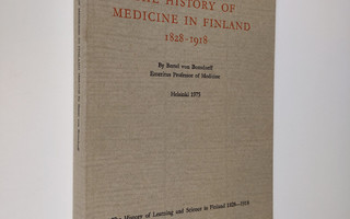 Bertel von Bonsdorff : The history of medicine in Finland...