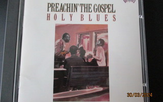 Preachin' The Gospel: Holy Blues (CD)