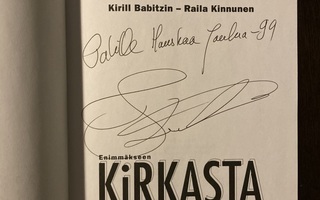 OMISTE / SIGNEERAUS! KIRKA