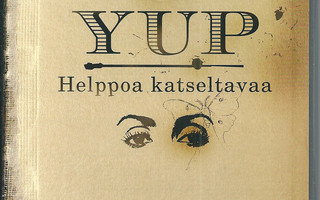 YUP: Helppoa Katseltavaa -DVD (UUSI)