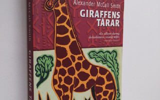 Alexander McCall Smith : Giraffens tårar