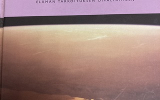 ECKHART TOLLE: UUSI MAA - ELÄMÄN TARKOITUKSEN OIVALTAMINEN