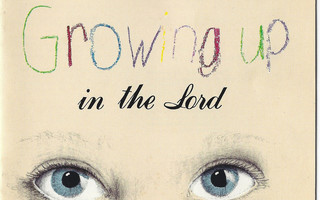 Acappella - Growing Up In The Lord (CD) NEAR MINT!!