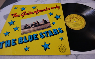 The Blue Stars - For Guitar Freaks Lp Holland 1980
