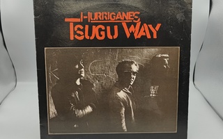 Hurriganes – Tsugu Way  LP