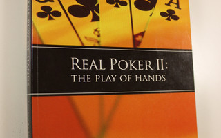 John Bond : Real poker II : the play of hands