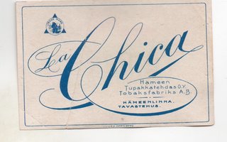 Hämeenlinna: La Chica (Hämeen Tupakkatehdas Oy)