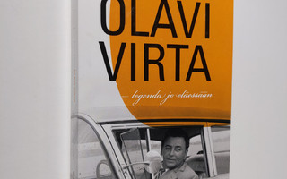 Peter von Bagh : Olavi Virta : legenda jo eläessään