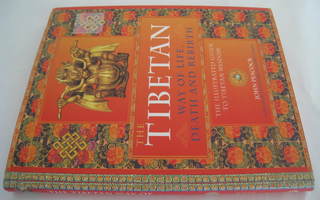 The Tibetan Way of Life, Death and Rebirth Tiibet