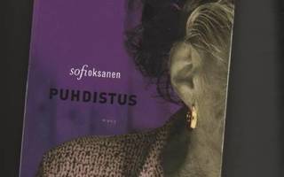 Oksanen, Sofi: Puhdistus, WSOY 2008, nid., 6.p., K3