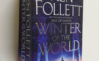 Ken Follett : Century 2. Winter of the World