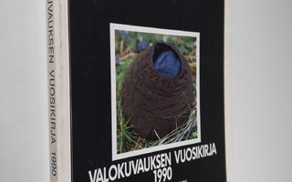 Valokuvauksen vuosikirja 1990 = Finsk fotografisk årsbok ...