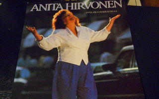 ANITA  HIRVONEN :   PÄIVÄÄN  UUTEEN  1984 LP Katso TARJOUS