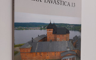 Arx Tavastica 13 : Hämeenlinnan kaupunki 370 vuotta ; Häm...