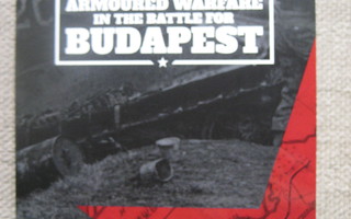 Armoured Warfare in the Battle for Budapest