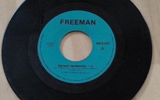 Freeman - Ajetaan Tandemilla /  Kesätuuli