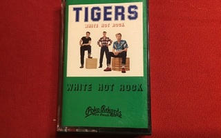 TIGERS: WHITE HOT ROCK   C-kasetti