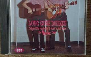 VARIOUS - LONG GONE DADDIES CD (MODERN LABEL)