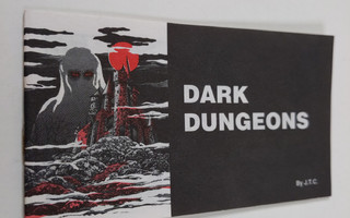 J.T.C. : Dark Dungeons (ERINOMAINEN)
