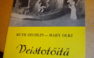 Ruth Zechlin, Mary Olki: VEISTOTÖITÄ (1956) Sis.postikulut