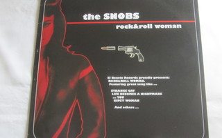 The Snobs:Rock & Roll Woman  LP  2005  Punk/Garage