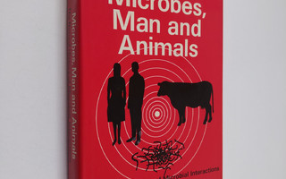 Alan H. Linton : Microbes, man and animals : the natural ...