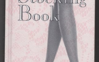 THE STOCKING BOOK Introduction by Victor Arwas